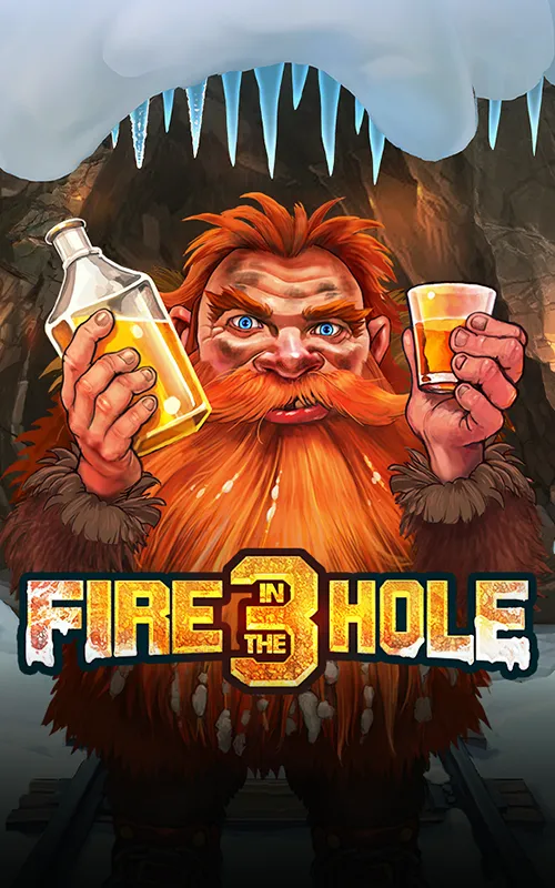 Fire in the Hole 3 at Cosmic Slots Casino